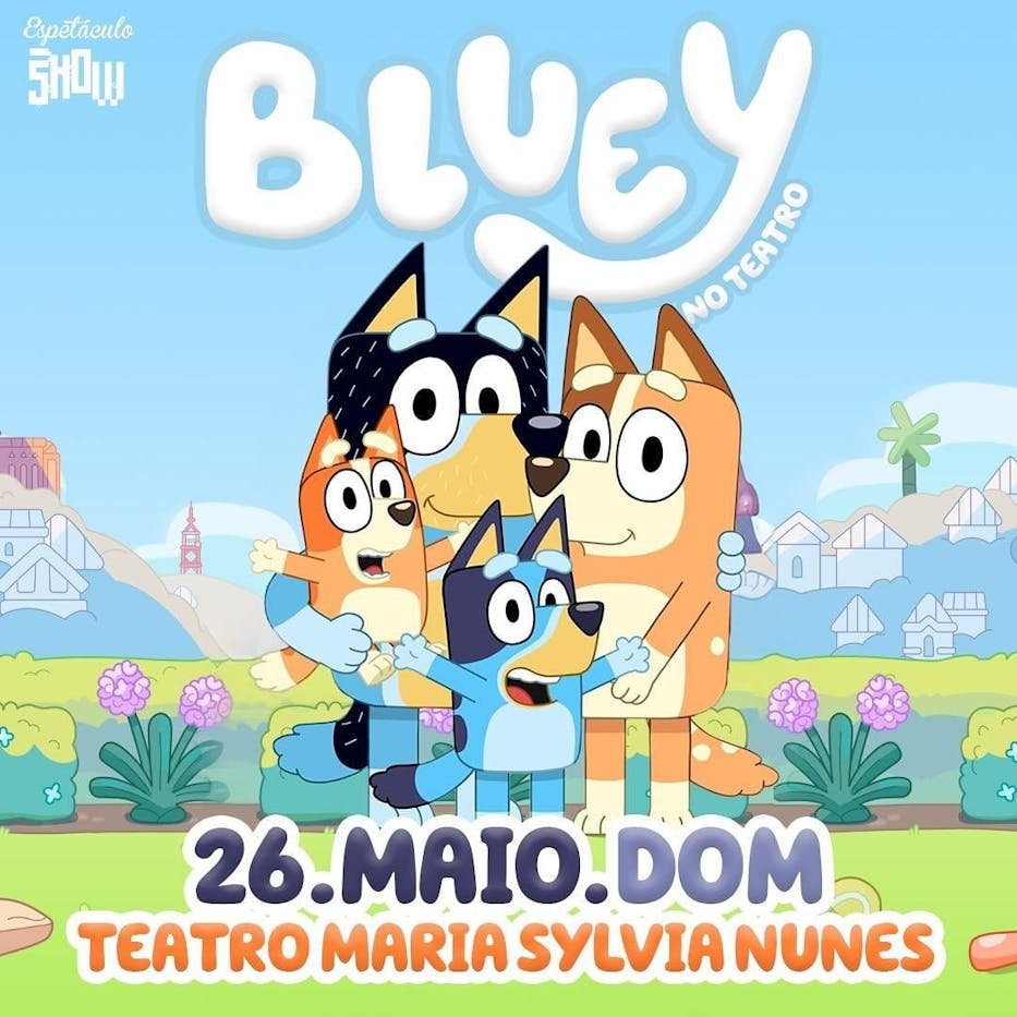 Leia mais sobre o artigo Teatro Maria Sylvia Nunes recebe espetáculo infantil ‘Bluey’ no dia 26 de maio