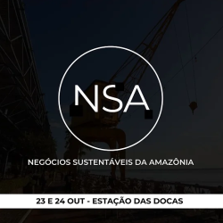 Estação recebe evento ‘Negócios sustentáveis da Amazônia’ nos dias 23 e 24 de outubro