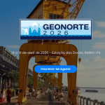 Estação das Docas recebe GEONORTE 2026, maior encontro de Geotecnia da Região Norte